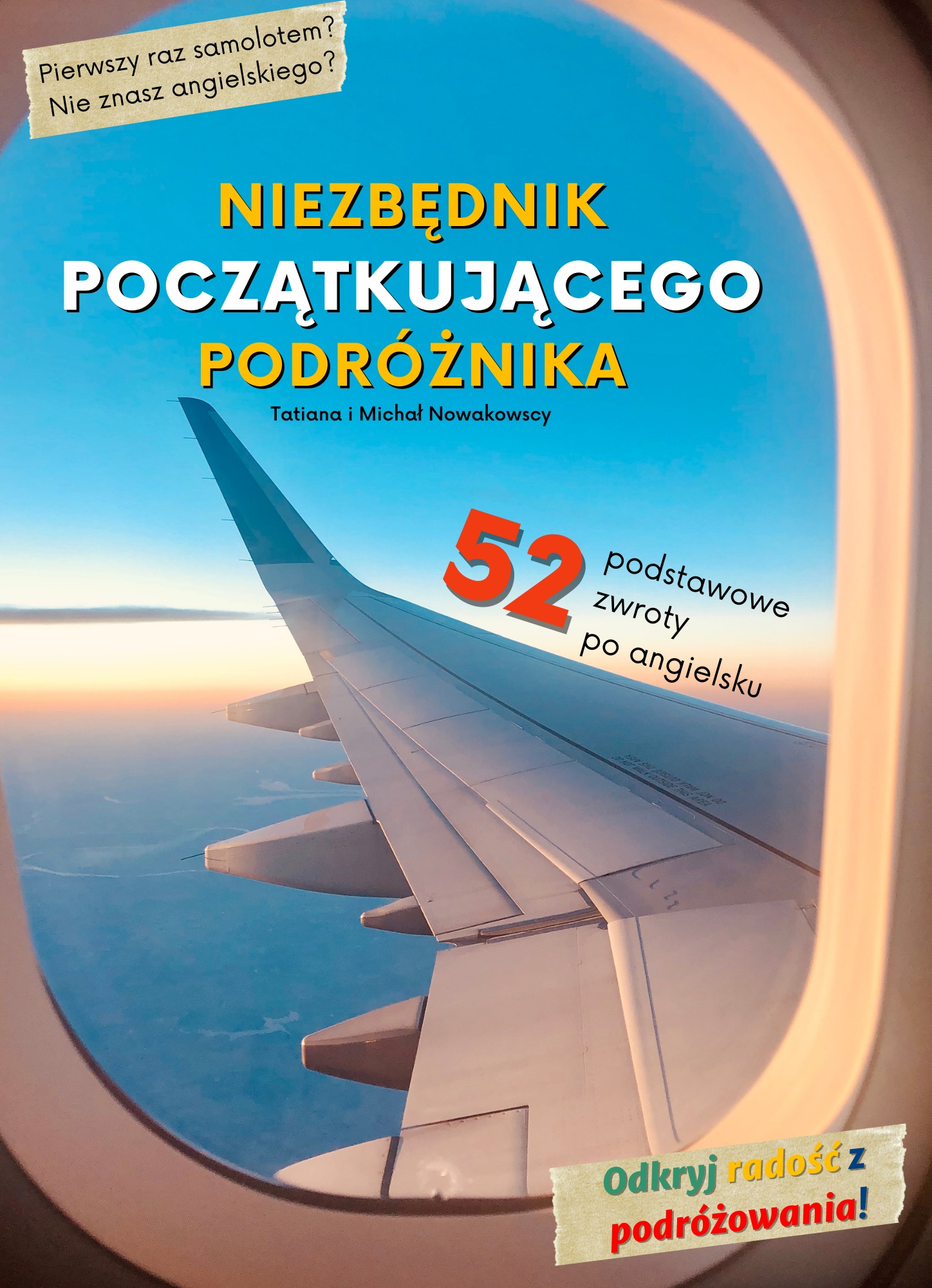 okładka ebooka "Niezbędnik początkującego podróżnika" pokazująca skrzydło samolotu widoczne z okna kabiny